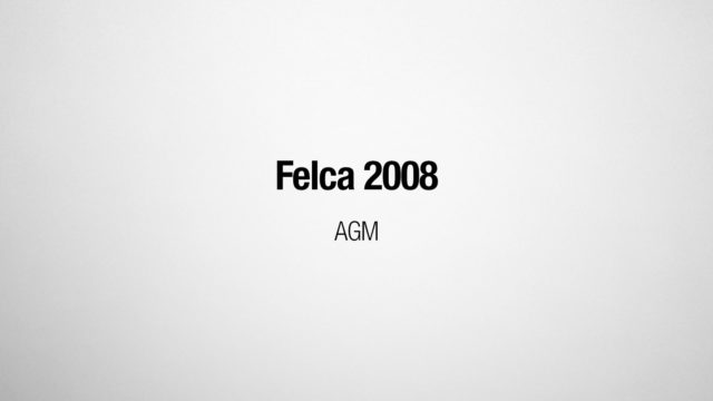 Felca 2008 AGM